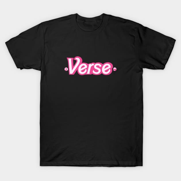 Verse! T-Shirt by ZkyySky